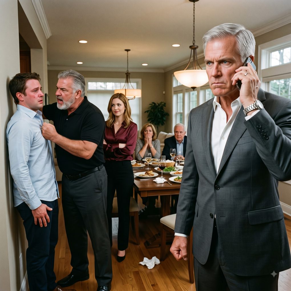 During a family dinner, my son’s father-in-law shoved him into the wall and hit him. His wife crossed her arms and said, “Thank you, Dad. Maybe this will teach him to listen!” My blood ran cold. I stepped away and made a single call. They had no idea who they were dealing with!